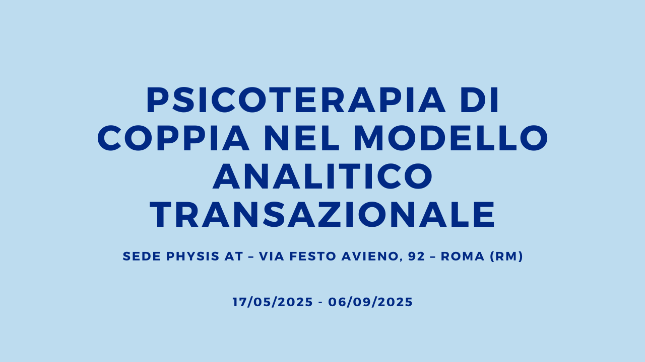 PSICOTERAPIA DI COPPIA NEL MODELLO ANALITICO TRANSAZIONALE