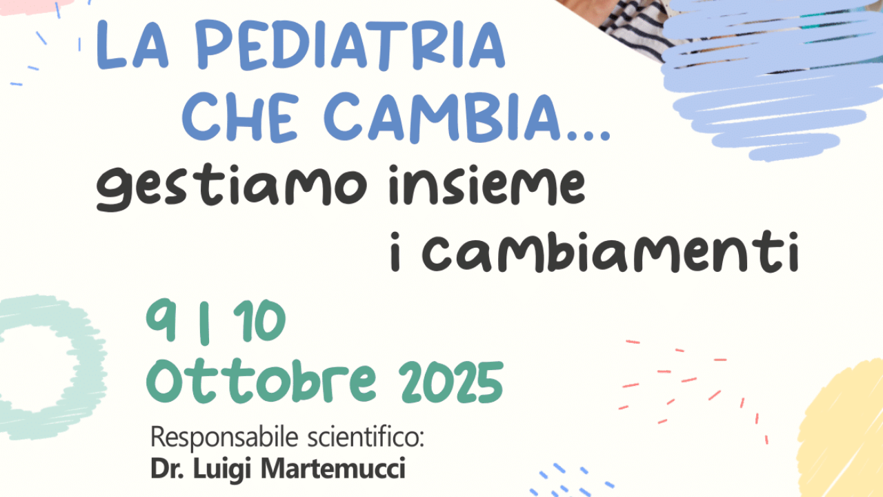 LA PEDIATRIA CHE CAMBIA... gestiamo insieme i cambiamenti