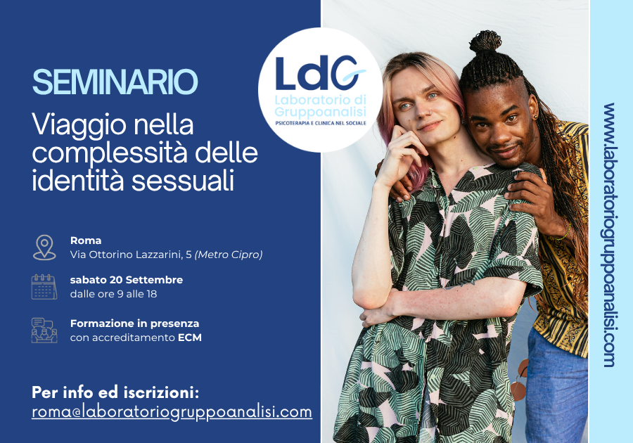VIAGGIO NELLA COMPLESSITÀ DELLE IDENTITÀ SESSUALI. UN PERCORSO FORMATIVO TRA LINGUAGGIO, CLINICA, ASCOLTO E INCLUSIONE