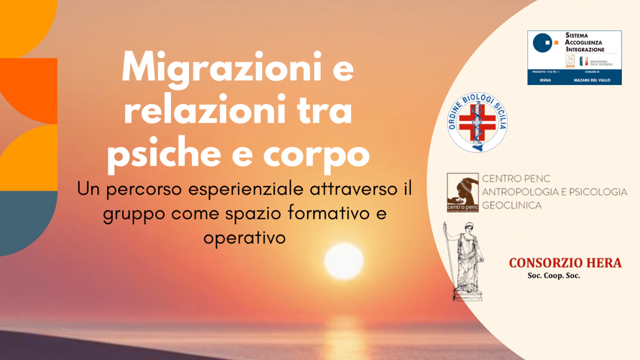 Migrazioni e relazioni tra psiche e corpo: un percorso esperienziale attraverso il gruppo come spazio formativo e operativo
