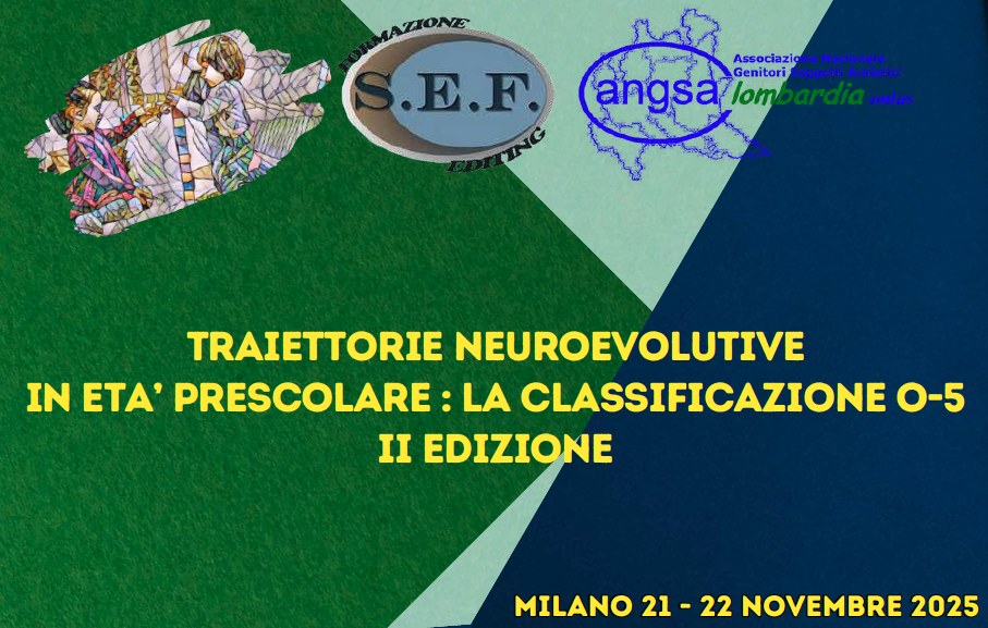 TRAIETTORIE NEUROEVOLUTIVE IN ETA’ PRESCOLARE: LA CLASSIFICAZIONE O-5