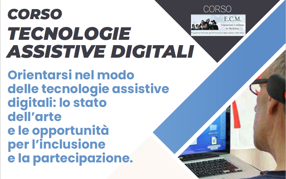CORSO TECNOLOGIE ASSISTIVE DIGITALI