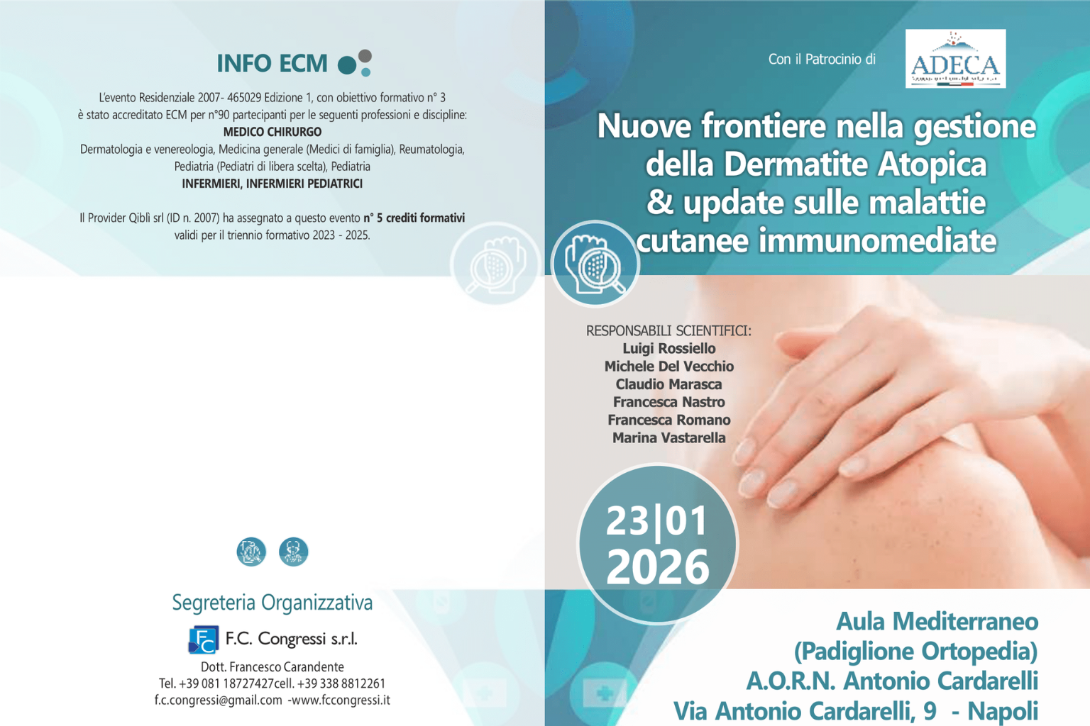 Nuove frontiere nella gestione della Dermatite Atopica & update sulle malattie cutanee immunomediate