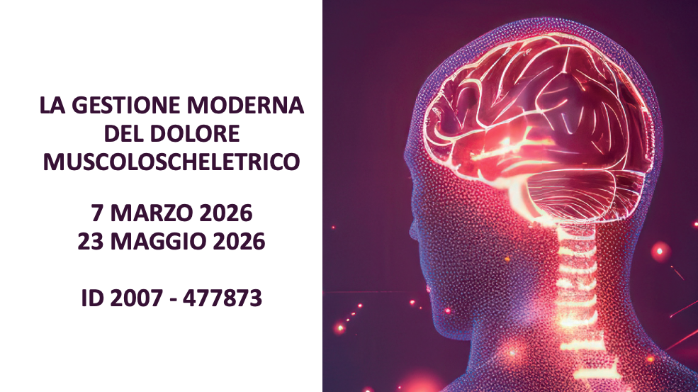 LA GESTIONE MODERNA DEL DOLORE MUSCOLOSCHELETRICO