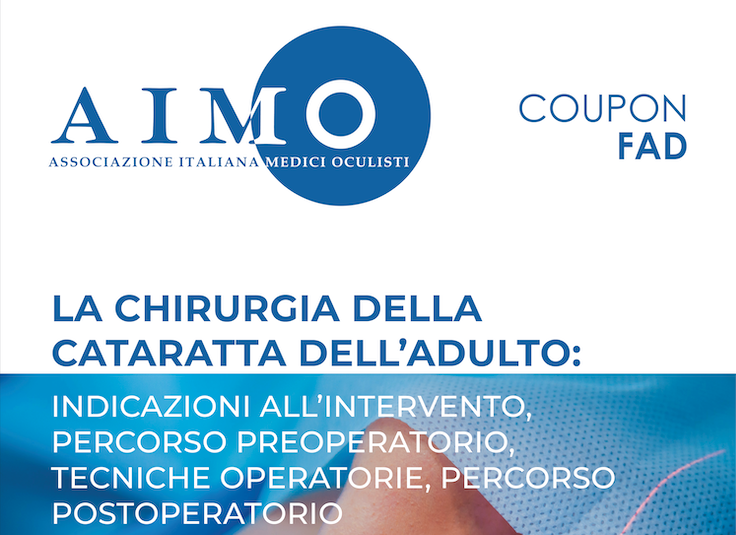 LA CHIRURGIA DELLA CATARATTA DELL’ADULTO: INDICAZIONI ALL’INTERVENTO, PERCORSO PREOPERATORIO, TECNICHE OPERATORIE, PERCORSO POSTOPERATORIO