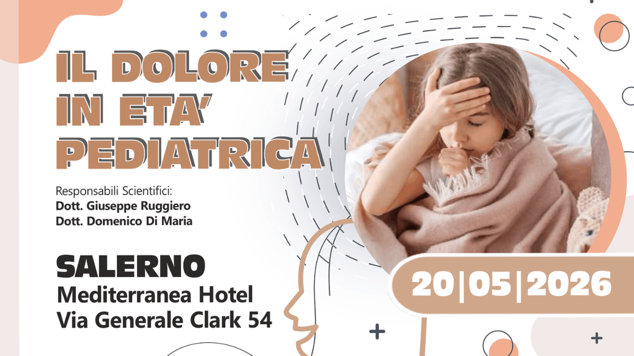 IL DOLORE IN ETÀ PEDIATRICA