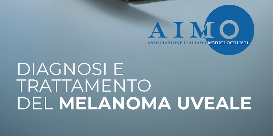 DIAGNOSI E TRATTAMENTO DEL MELANOMA UVEALE
